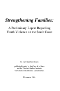 Cover page of Strengthening Families: A Preliminary Report Regarding Youth Violence on the South Coast