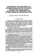 Cover page: Determining the Legitimacy of Spanish Land Grants in Colorado: Conflicting Values, Legal Pluralism, and Demystification of the <em>Sangre De Cristo/Rael Case</em>