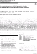 Cover page: Increased risk of attention-deficit/hyperactivity disorder in adolescents with high salivary levels of copper, manganese, and zinc.