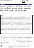 Cover page: Neonatal cytokines and chemokines and risk of Autism Spectrum Disorder: the Early Markers for Autism (EMA) study: a case-control study.