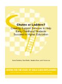 Cover page: Chutes or Ladders? Creating Support Services to Help EC Students Succeed in Higher Education