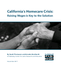 Cover page: California’s Homecare Crisis: Raising Wages is Key to the Solution