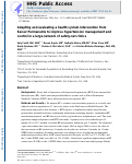 Cover page: Adapting and Evaluating a Health System Intervention From Kaiser Permanente to Improve Hypertension Management and Control in a Large Network of Safety-Net Clinics