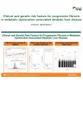 Cover page: Clinical and genetic risk factors for progressive fibrosis in metabolic dysfunction-associated steatotic liver disease.