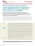 Cover page: Ten-year association of coronary artery calcium with atherosclerotic cardiovascular disease (ASCVD) events: the multi-ethnic study of atherosclerosis (MESA)