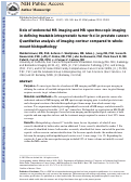 Cover page: Role of endorectal MR imaging and MR spectroscopic imaging in defining treatable intraprostatic tumor foci in prostate cancer: quantitative analysis of imaging contour compared to whole-mount histopathology.