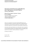 Cover page: Integration of Fault Detection and Identification into a Fault Tolerant Automated Highway System: Final Report