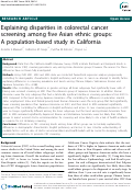 Cover page: Explaining disparities in colorectal cancer screening among five Asian ethnic groups: A population-based study in California