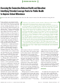 Cover page: Assessing the connection between health and education: identifying potential leverage points for public health to improve school attendance.