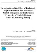 Cover page: Investigation of the Effect of Reclaimed Asphalt Pavement and Reclaimed Asphalt Shingles on the Performance Properties of Asphalt Binders: Phase 1 Laboratory Testing