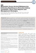 Cover page: Metastatic Donor-derived Malignancies Following Simultaneous Pancreas-kidney Transplant: Three Case Reports and Management Strategies.