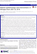 Cover page: Malaria epidemiology and interventions in Ethiopia from 2001 to 2016