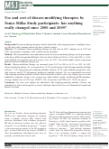 Cover page: Use and cost of disease-modifying therapies by Sonya Slifka Study participants: has anything really changed since 2000 and 2009?