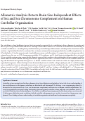 Cover page: Allometric Analysis Detects Brain Size-Independent Effects of Sex and Sex Chromosome Complement on Human Cerebellar Organization