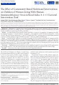 Cover page: The Effect of Community-Based Nutritional Interventions on Children of Women Living With Human Immunodeficiency Virus in Rural India: A 2 × 2 Factorial Intervention Trial.