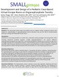 Cover page: Development and Design of a Pediatric Case-Based Virtual Escape Room on Organophosphate Toxicity
