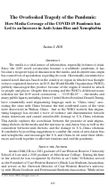 Cover page: The Overlooked Tragedy of the Pandemic: How Media Coverage of the COVID-19 Pandemic has Led to an Increase in Anti-Asian Bias and Xenophobia