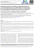 Cover page: Examining the Role of Frailty on Treatment Patterns and Complications Among Older Women Undergoing Procedure-Based Treatment for Urinary Incontinence.