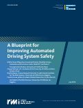 Cover page: A Blueprint for Improving Automated Driving System Safety
