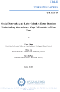 Cover page: Social Networks and Labor Market Entry Barriers: Understanding Inter-industrial Wage Differentials in Urban China