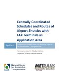 Cover page: Centrally Coordinated Schedules and Routes of Airport Shuttles with LAX Terminals as Application Area