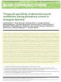 Cover page: Temporal specificity of abnormal neural oscillations during phonatory events in laryngeal dystonia