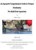 Cover page of An Aquarist’s Comprehensive Guide to Octopus Husbandry: For Small Scale Aquaristry