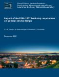 Cover page: Impact of the EISA 2007 backstop requirement on general service lamps