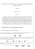 Cover page of Exact Spin and Orbit Maps in a Uniform Longitudinal Magnetic and Electric Field