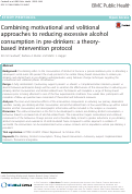 Cover page: Combining motivational and volitional approaches to reducing excessive alcohol consumption in pre-drinkers: a theory-based intervention protocol.