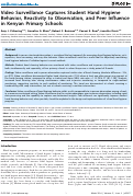 Cover page: Video Surveillance Captures Student Hand Hygiene Behavior, Reactivity to Observation, and Peer Influence in Kenyan Primary Schools