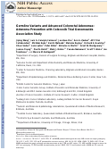 Cover page: Germline Variants and Advanced Colorectal Adenomas: Adenoma Prevention with Celecoxib Trial Genome-wide Association Study