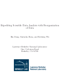 Cover page: Expediting Scientific Data Analysis with Reorganization of Data