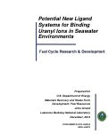 Cover page: Potential New Ligand Systems for Binding Uranyl Ions in Seawater Environments
