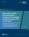 Cover page of Data Collection Plan for Evaluating the Greenhouse Gas Impacts of High-Occupancy Toll Lane Projects