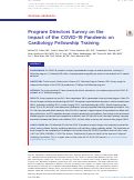 Cover page: Program Directors Survey on the Impact&nbsp;of the COVID-19 Pandemic on Cardiology Fellowship Training