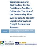 Cover page: Warehousing and Distribution Center Facilities in Southern California: The Use of the Commodity Flow Survey Data to Identify Logistics Sprawl and Freight Generation Patterns