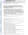 Cover page: Plasma levels of interleukin-6 mediate neurocognitive performance in older breast cancer survivors: The Thinking and Living With Cancer study.