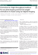 Cover page: Correction to: High-throughput method for ear phenotyping and kernel weight estimation in maize using ear digital imaging