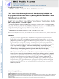 Cover page: The Role of the Primary Romantic Relationship in HIV Care Engagement Outcomes Among Young HIV-Positive Black Men Who Have Sex with Men