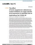 Cover page: The effect of renin–angiotensin–aldosterone system inhibitors on organ-specific ace2 expression in zebrafish and its implications for COVID-19