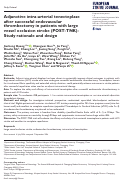 Cover page: Adjunctive intra-arterial tenecteplase after successful endovascular thrombectomy in patients with large vessel occlusion stroke (POST-TNK): Study rationale and design.