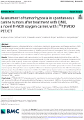 Cover page: Assessment of tumor hypoxia in spontaneous canine tumors after treatment with OMX, a novel H-NOX oxygen carrier, with [18F]FMISO PET/CT