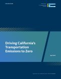 Cover page of Driving California’s Transportation Emissions to Zero