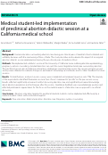 Cover page: Medical student-led implementation of preclinical abortion didactic session at a California medical school.