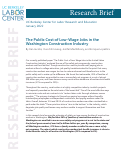 Cover page: The Public Cost of Low-Wage Jobs in the Washington Construction Industry