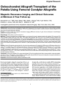 Cover page: Osteochondral Allograft Transplant of the Patella Using Femoral Condylar Allografts: Magnetic Resonance Imaging and Clinical Outcomes at Minimum 2-Year Follow-up