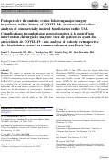 Cover page: Postoperative thrombotic events following major surgery in patients with a history of COVID-19: a retrospective cohort analysis of commercially insured beneficiaries in the USA.