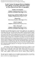 Cover page: Tactile Contact Exchanges Between Dolphins: Self-rubbing versus Inter-individual Contact in Three Species from Three Geographies