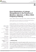 Cover page: Exact Distribution of Linkage Disequilibrium in the Presence of Mutation, Selection, or Minor Allele Frequency Filtering